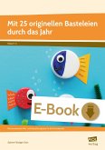 Mit 25 originellen Basteleien durch das Jahr (eBook, PDF)