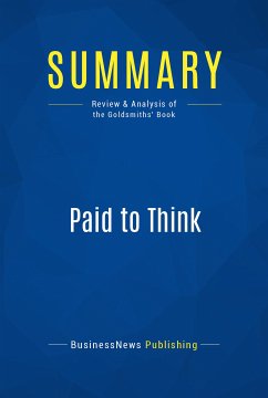 Summary: Paid to Think (eBook, ePUB) - BusinessNews Publishing