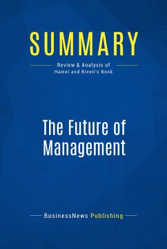 Summary: The Future of Management (eBook, ePUB) - BusinessNews Publishing