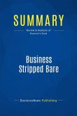Summary: Business Stripped Bare (eBook, ePUB)
