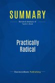Summary: Practically Radical (eBook, ePUB)