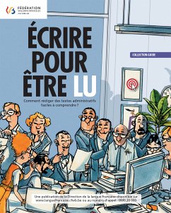 Ecrire pour être lu (eBook, ePUB) - Fédération Wallonie-Bruxelles; Leys, Michel