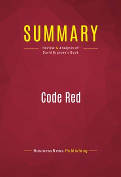 Summary: Code Red (eBook, ePUB) - BusinessNews Publishing