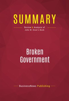 Summary: Broken Government (eBook, ePUB) - Businessnews Publishing