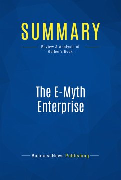 Summary: The E-Myth Enterprise (eBook, ePUB) - BusinessNews Publishing