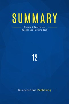 Summary: 12 (eBook, ePUB) - BusinessNews Publishing