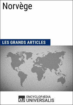 Norvège (eBook, ePUB) - Encyclopaedia Universalis; Les Grands Articles