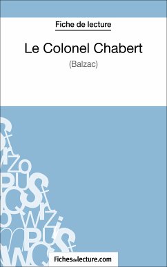 Le Colonel Chabert de Balzac (Fiche de lecture) (eBook, ePUB) - Fichesdelecture