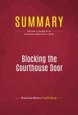 Summary: Blocking the Courthouse Door (eBook, ePUB)