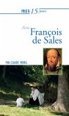Prier 15 jours avec François de Sales (eBook, ePUB)
