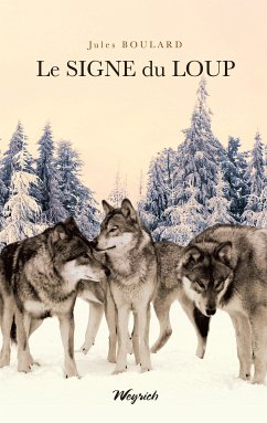 Le signe du loup (eBook, ePUB) - Boulard, Jules