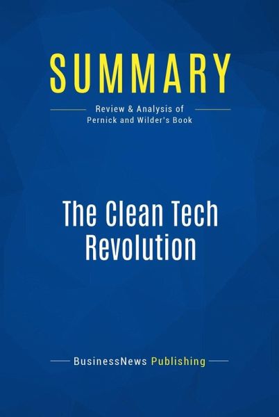 Summary: The Clean Tech Revolution (eBook, ePUB)