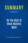 Summary: Be the Best at What Matters Most (eBook, ePUB)