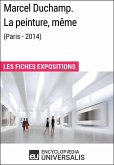 Marcel Duchamp. La peinture, même (Paris - 2014) (eBook, ePUB)