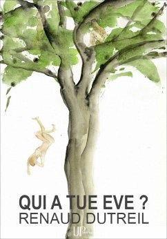 Qui a tué Eve ? (eBook, ePUB) - Dutreil, Renaud