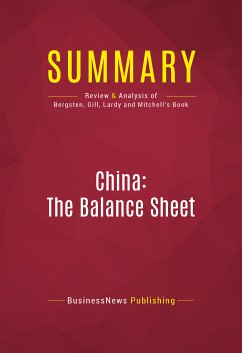 Summary: China: The Balance Sheet (eBook, ePUB) - Businessnews Publishing