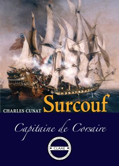 Surcouf (eBook, ePUB) - Cunat, Charles