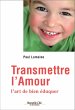 Transmettre l'amour (eBook, ePUB) - Bild 1