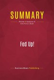 Summary: Fed Up! (eBook, ePUB)