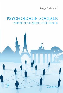 Psychologie sociale, perspective multiculturelle (eBook, ePUB) - Guimond, Serge