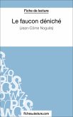 Le faucon déniché de Jean-Côme Noguès (Fiche de lecture) (eBook, ePUB)