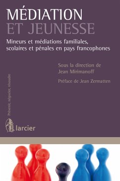 Médiation et jeunesse (eBook, ePUB) - Mirimanoff, Jean