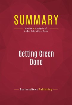 Summary: Getting Green Done (eBook, ePUB) - Businessnews Publishing