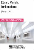 Edvard Munch, l'oeil moderne (Paris - 2011) (eBook, ePUB)