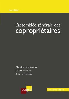 L'assemblée générale des copropriétaires (eBook, ePUB) - Mercken, Thierry; Lambermont, Claudine; Mercken, Daniel