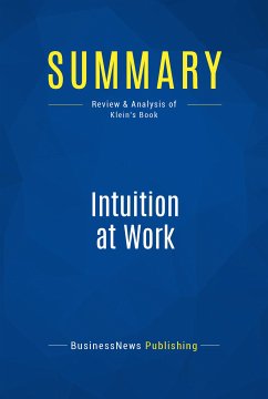 Summary: Intuition at Work (eBook, ePUB) - BusinessNews Publishing