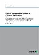 Friedrich Schiller und die ästhetische Erziehung des Menschen (eBook, ePUB) - Lennartz, Daniel