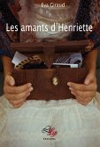 Les amants d'Henriette (eBook, ePUB)