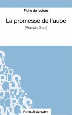 Cover La promesse de l'aube de Romain Gary (Fiche de lecture) (eBook, ePUB)