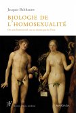Biologie de l'homosexualité (eBook, ePUB)