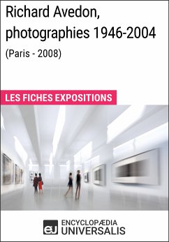 Richard Avedon, photographies 1946-2004 (Paris - 2008) (eBook, ePUB) - Encyclopaedia Universalis