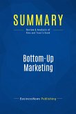 Summary: Bottom-Up Marketing (eBook, ePUB)