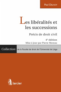 Les libéralités et les successions (eBook, ePUB) - Delnoy, Paul; Moreau, Pierre