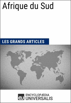 Afrique du Sud (eBook, ePUB) - Encyclopaedia Universalis; Les Grands Articles