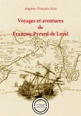 Voyages et aventures de François Pyrard de Laval (eBook, ePUB)