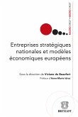 Entreprises stratégiques nationales et modèles économiques européens (eBook, ePUB)