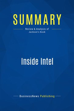 Summary: Inside Intel (eBook, ePUB) - BusinessNews Publishing