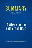 Summary: A Whack on the Side of the Head (eBook, ePUB)