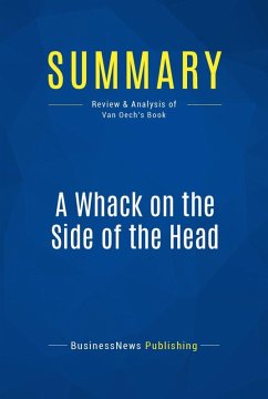 Summary: A Whack on the Side of the Head (eBook, ePUB) - Businessnews Publishing