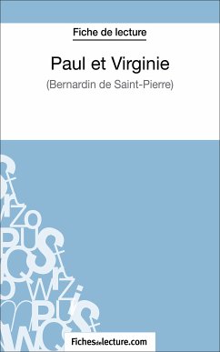 Paul et Virginie de Bernardin de Saint-Pierre (Fiche de lecture) (eBook, ePUB) - Fichesdelecture