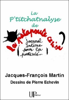La P'titchatnalyse (eBook, ePUB) - Martin, Jacques-François