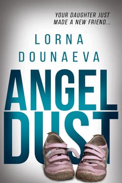 Angel Dust (The McBride Vendetta Psychological Thrillers, #2) (eBook, ePUB) - Dounaeva, Lorna