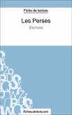Les Perses (Fiche de lecture) (eBook, ePUB)