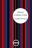 Pauvre et douce Corée (eBook, ePUB)