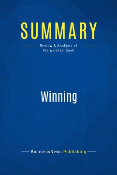 Summary: Winning (eBook, ePUB) - BusinessNews Publishing