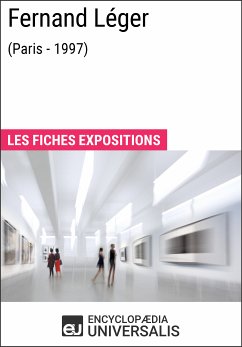 Fernand Léger (Paris - 1997) (eBook, ePUB) - Encyclopaedia Universalis